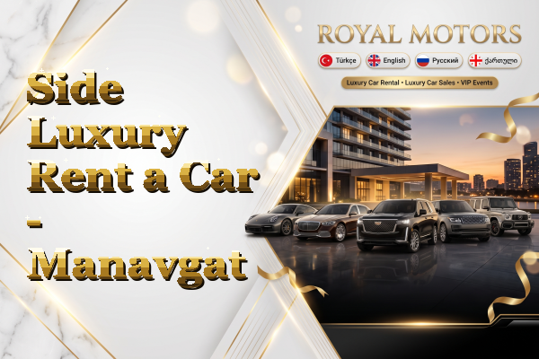 Side Luxury Rent a Car - Manavgat