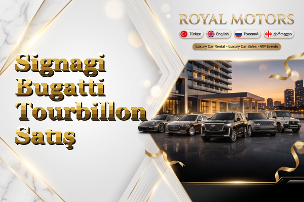 Signagi Bugatti Tourbillon Satış
