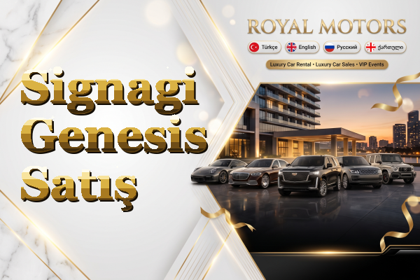 Signagi Genesis Satış