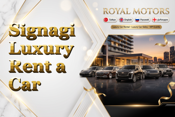 Signagi Luxury Rent a Car