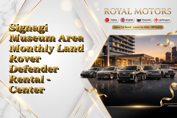 Signagi Museum Area Monthly Land Rover Defender Rental - Center