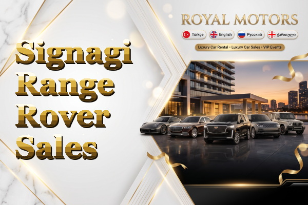 Signagi Range Rover Sales