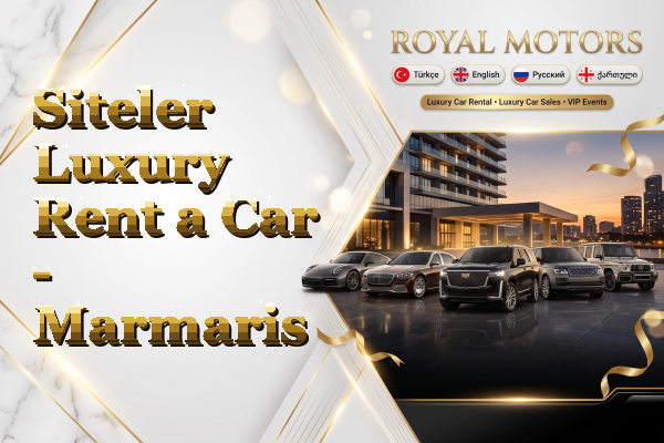 Siteler Luxury Rent a Car - Marmaris