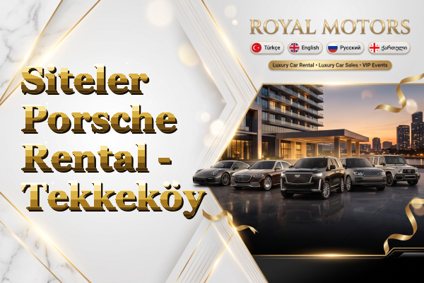 Siteler Porsche Rental - Tekkeköy