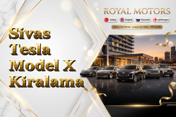 Sivas Tesla Model X Kiralama