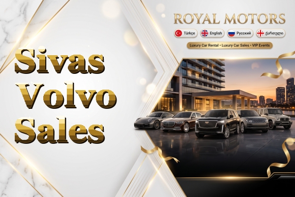 Sivas Volvo Sales