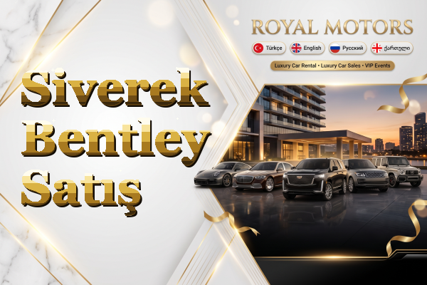 Siverek Bentley Satış