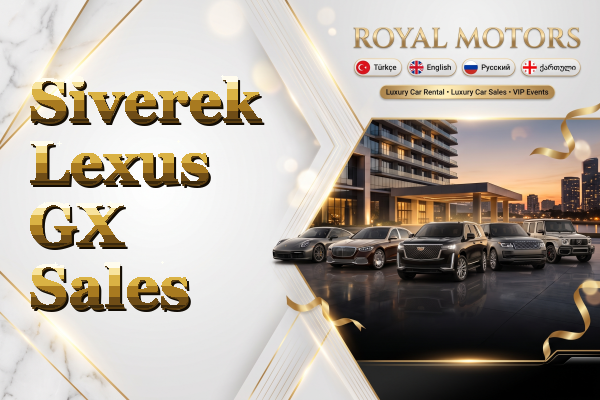 Siverek Lexus GX Sales