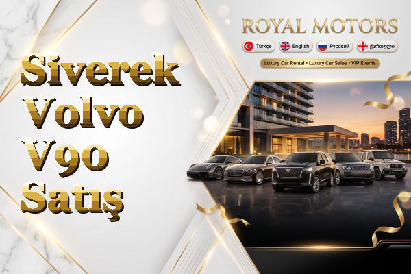 Siverek Volvo V90 Satış