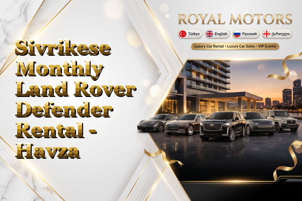Sivrikese Monthly Land Rover Defender Rental - Havza