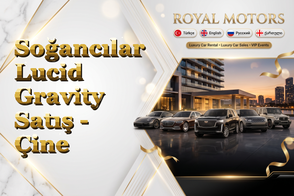 Soğancılar Lucid Gravity Satış - Çine