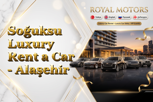 Soğuksu Luxury Rent a Car - Alaşehir