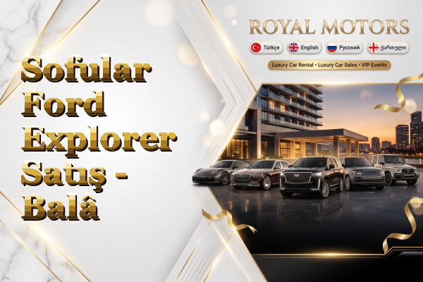 Sofular Ford Explorer Satış - Balâ