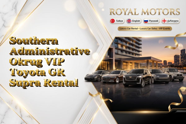 Southern Administrative Okrug VIP Toyota GR Supra Rental