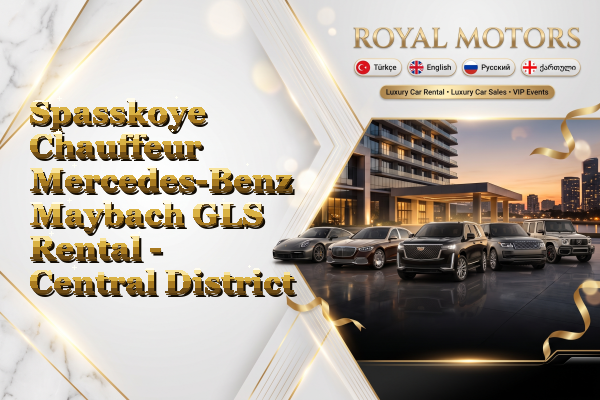 Spasskoye Chauffeur Mercedes-Benz Maybach GLS Rental - Central District