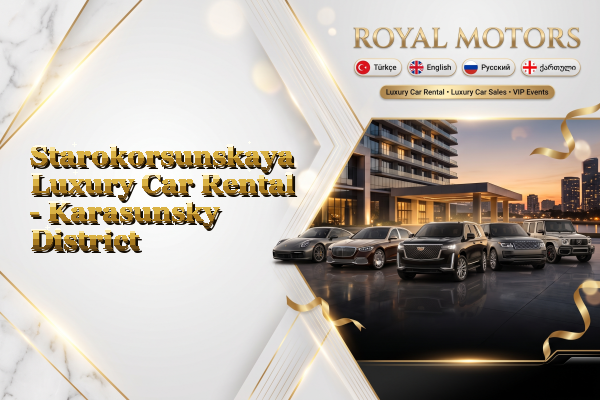 Starokorsunskaya Luxury Car Rental - Karasunsky District