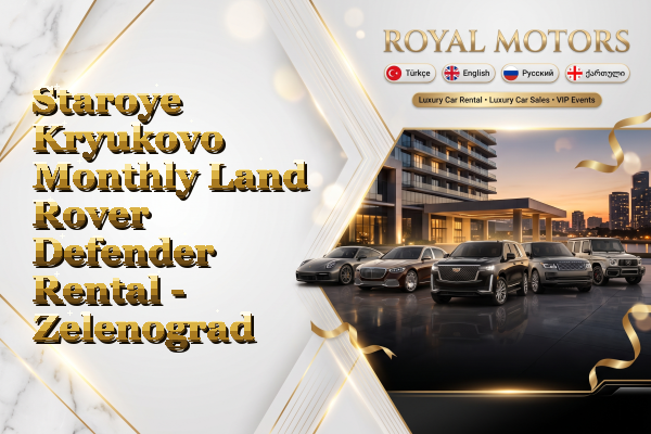 Staroye Kryukovo Monthly Land Rover Defender Rental - Zelenograd