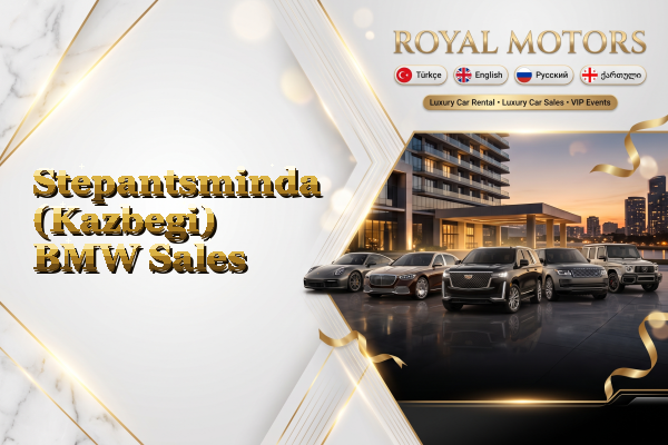 Stepantsminda (Kazbegi) BMW Sales