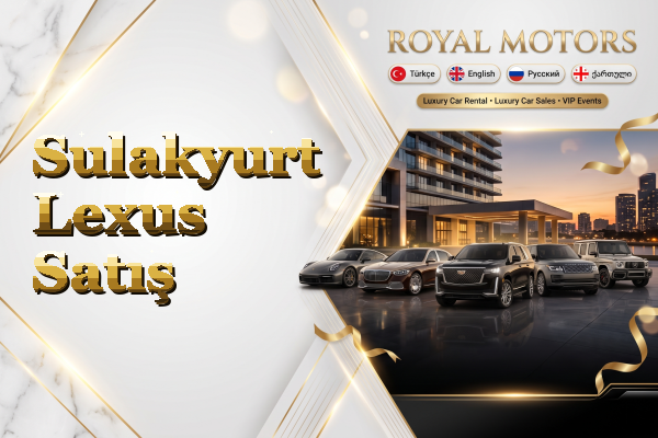 Sulakyurt Lexus Satış