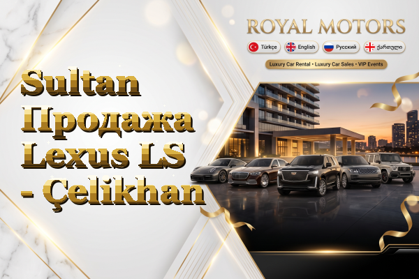 Sultan Продажа Lexus LS - Çelikhan
