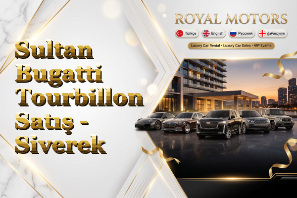 Sultan Bugatti Tourbillon Satış - Siverek