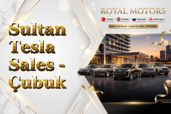 Sultan Tesla Sales - Çubuk