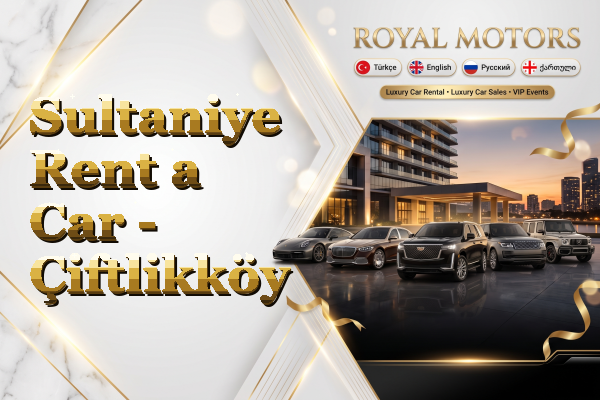 Sultaniye Rent a Car - Çiftlikköy