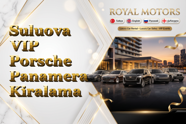 Suluova VIP Porsche Panamera Kiralama