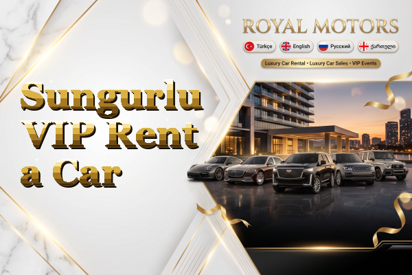 Sungurlu VIP Rent a Car