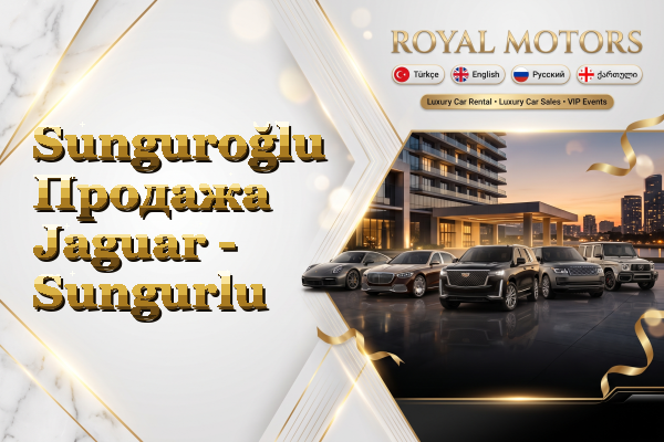 Sunguroğlu Продажа Jaguar - Sungurlu