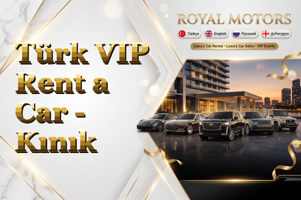 Türk VIP Rent a Car - Kınık
