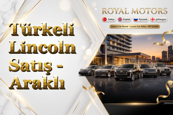 Türkeli Lincoln Satış - Araklı