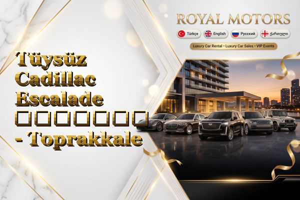 Tüysüz Cadillac Escalade გაყიდვა - Toprakkale
