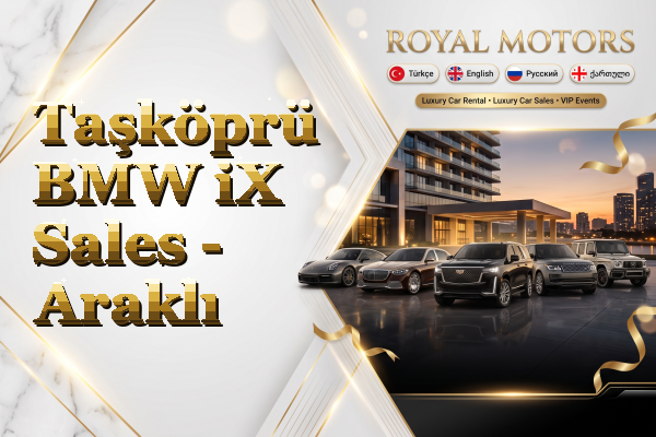 Taşköprü BMW iX Sales - Araklı