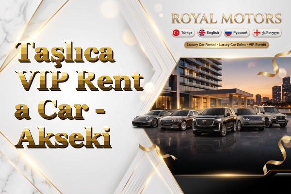 Taşlıca VIP Rent a Car - Akseki