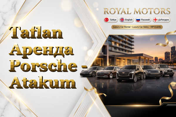 Taflan Аренда Porsche - Atakum