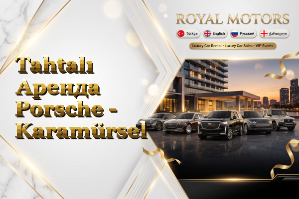Tahtalı Аренда Porsche - Karamürsel