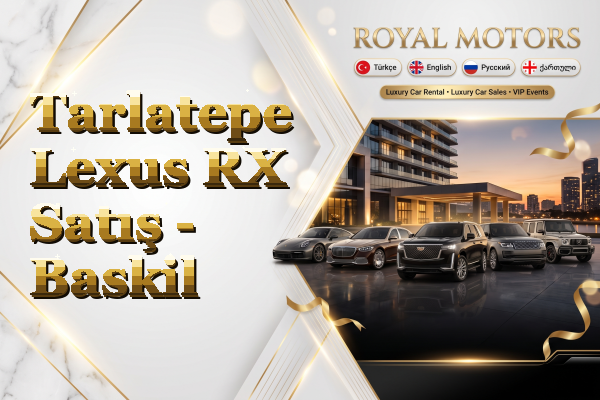 Tarlatepe Lexus RX Satış - Baskil