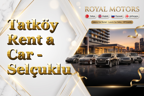 Tatköy Rent a Car - Selçuklu