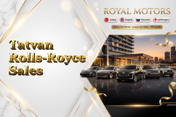 Tatvan Rolls-Royce Sales