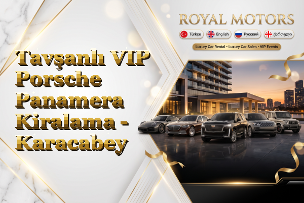 Tavşanlı VIP Porsche Panamera Kiralama - Karacabey