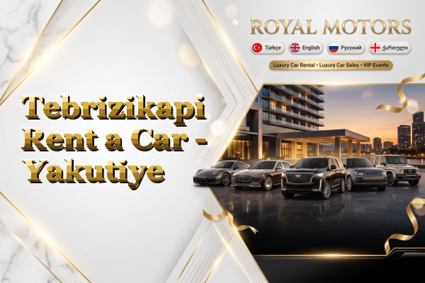 Tebrizikapi Rent a Car - Yakutiye