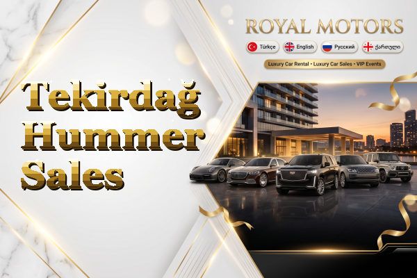 Tekirdağ Hummer Sales