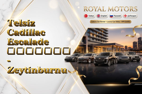 Telsiz Cadillac Escalade გაყიდვა - Zeytinburnu