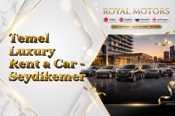Temel Luxury Rent a Car - Seydikemer