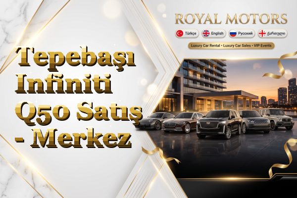 Tepebaşı Infiniti Q50 Satış - Merkez