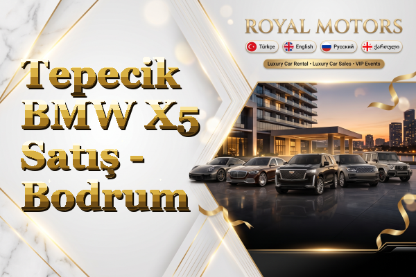 Tepecik BMW X5 Satış - Bodrum