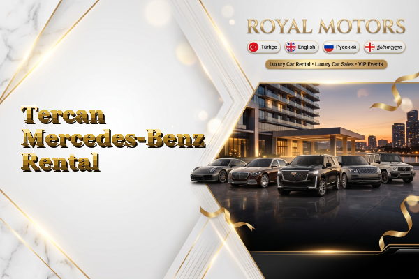 Tercan Mercedes-Benz Rental