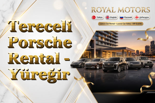 Tereceli Porsche Rental - Yüreğir