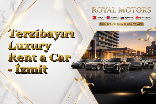 Terzibayırı Luxury Rent a Car - İzmit